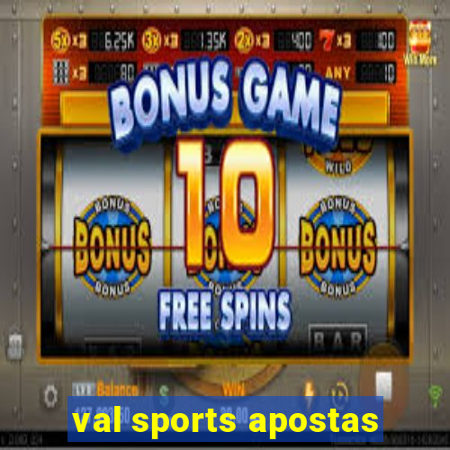 val sports apostas